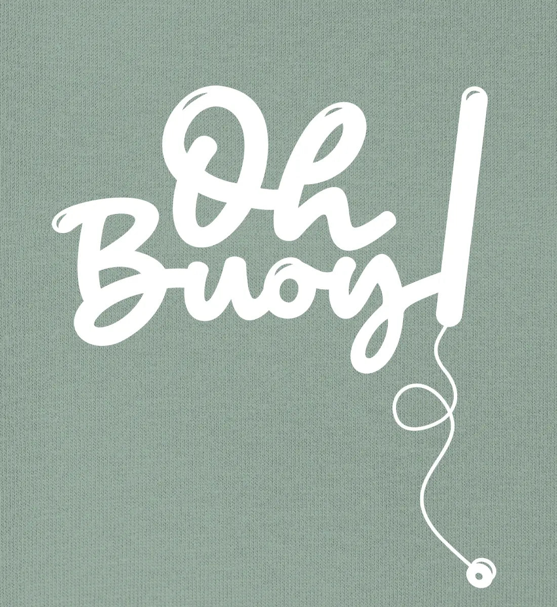Oh Buoy - Bio Hoodie