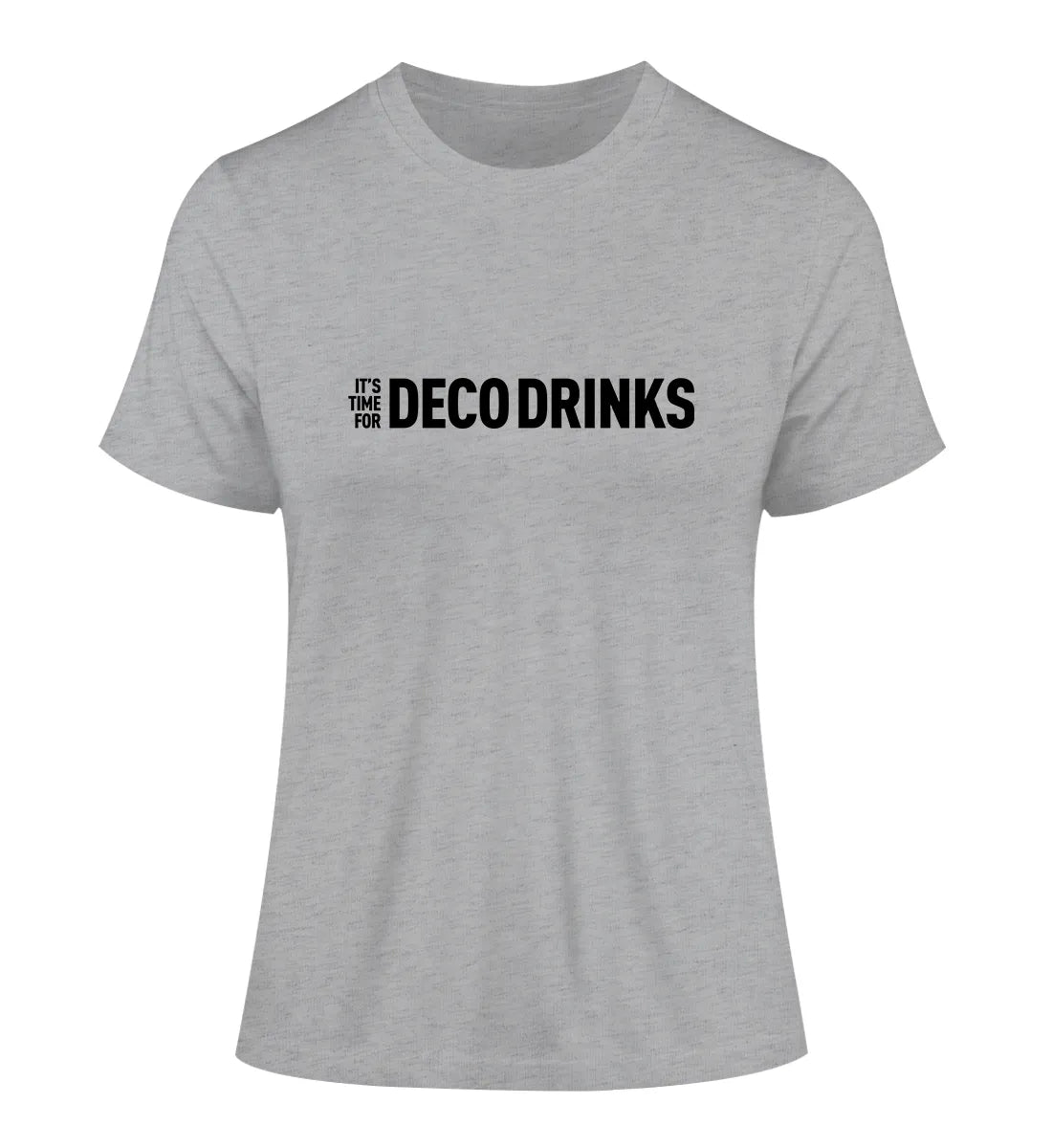 Deco Drinks - 100 % Bio Frauen Fitted T-Shirt