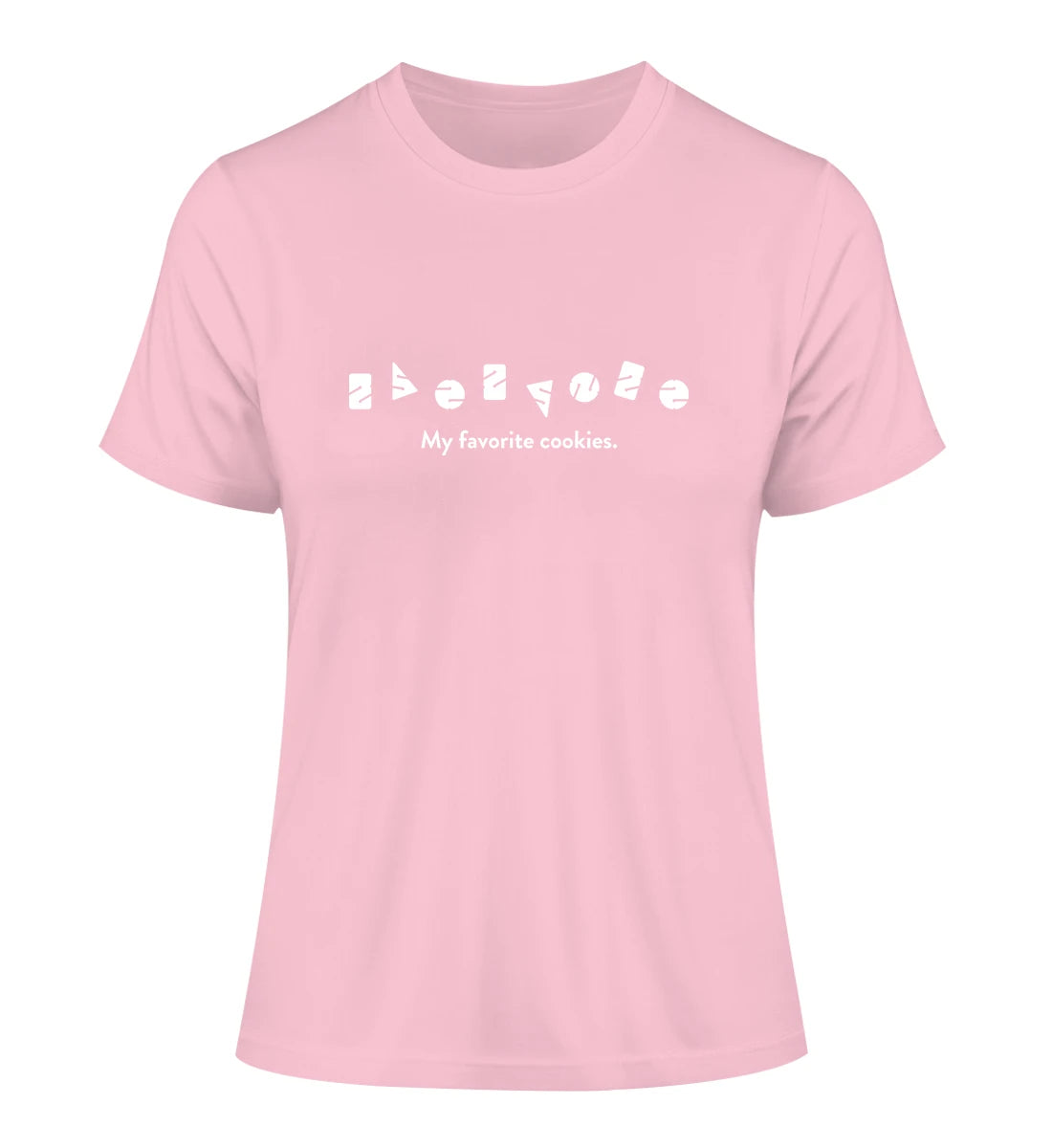 My favorite cookies - 100 % Bio Frauen Fitted T-Shirt