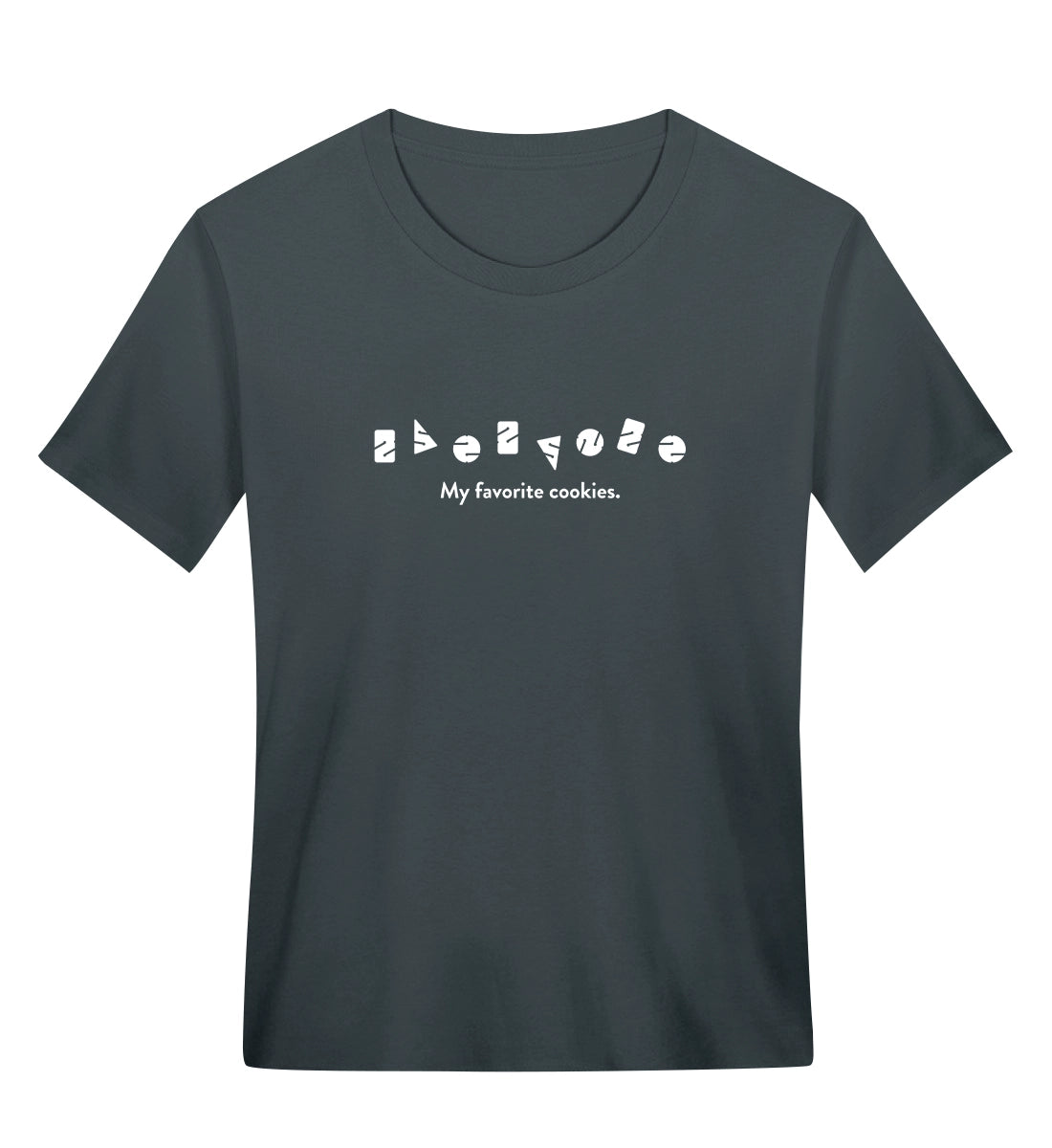 My favorite cookies - Bio Frauen T-Shirt