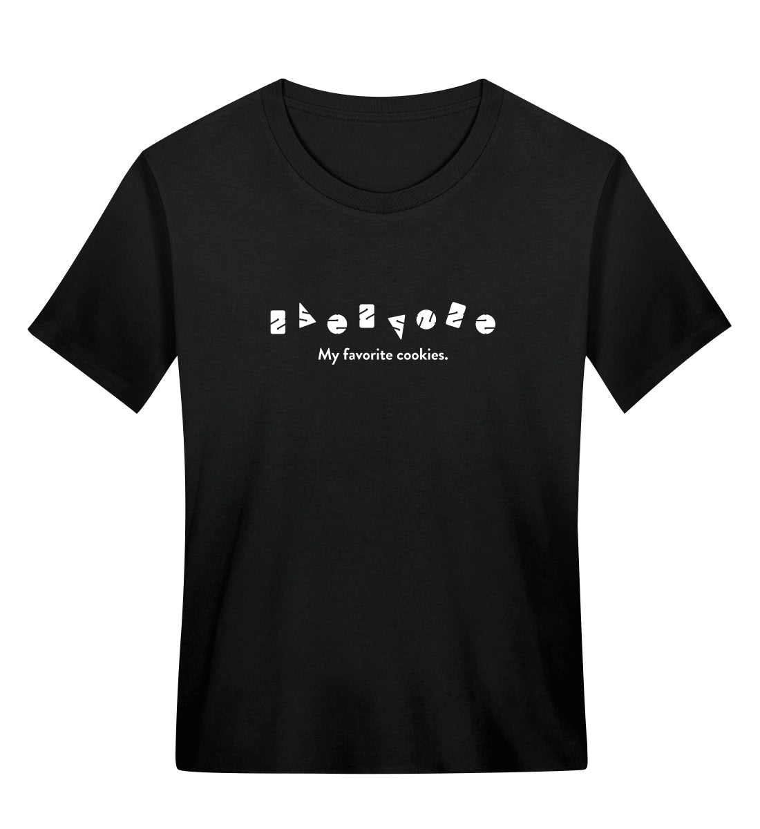 My favorite cookies - Bio Frauen T-Shirt