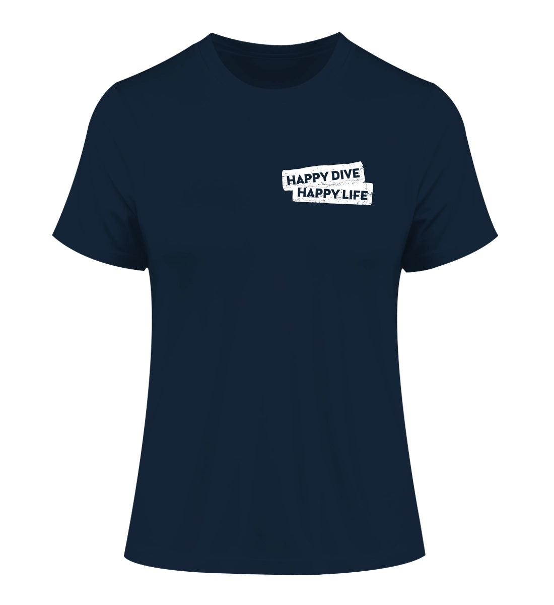 Happy Dive Happy Life - 100 % Bio Frauen Fitted T-Shirt
