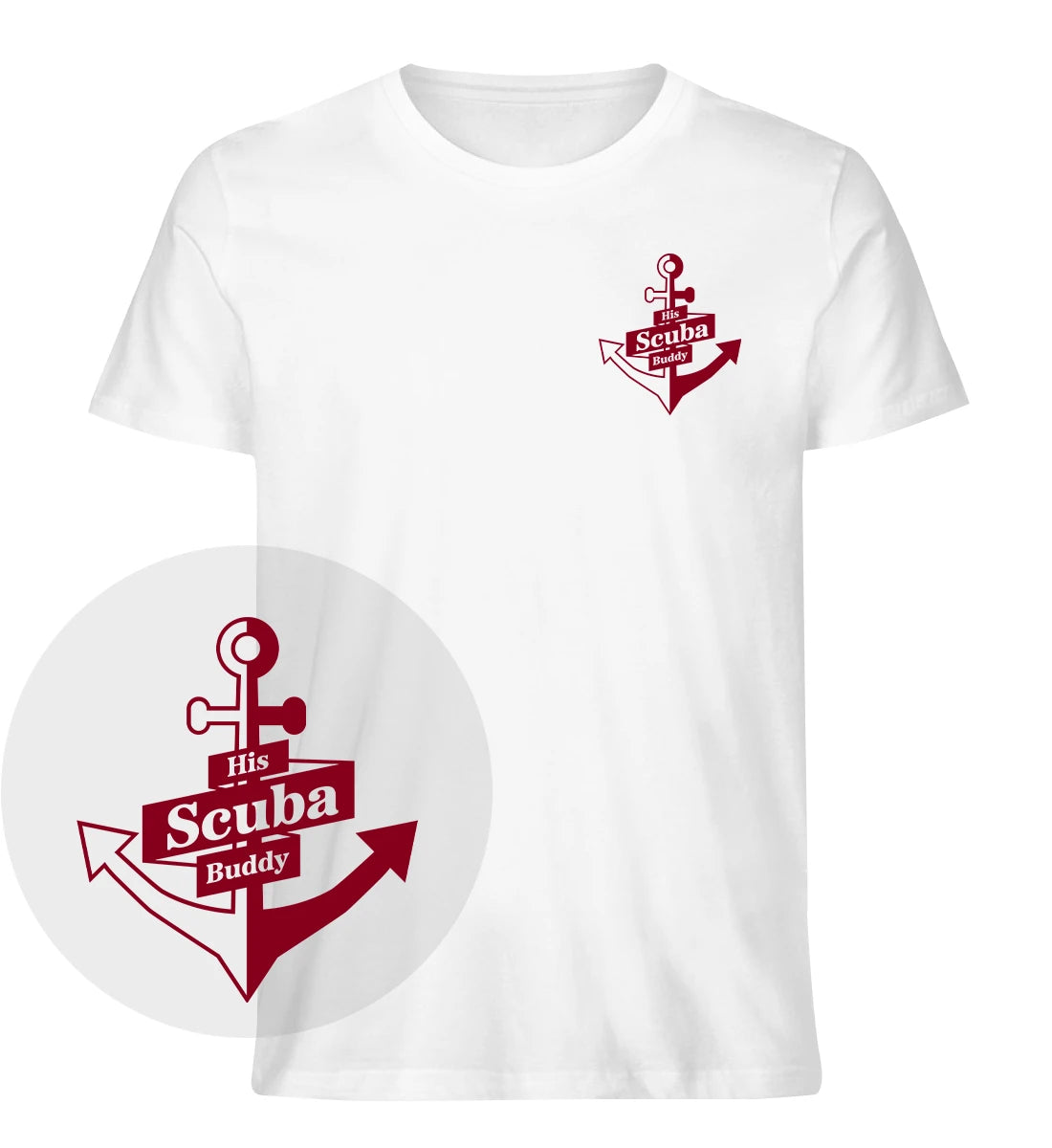 His Scuba Buddy - 100 % Bio T-Shirt