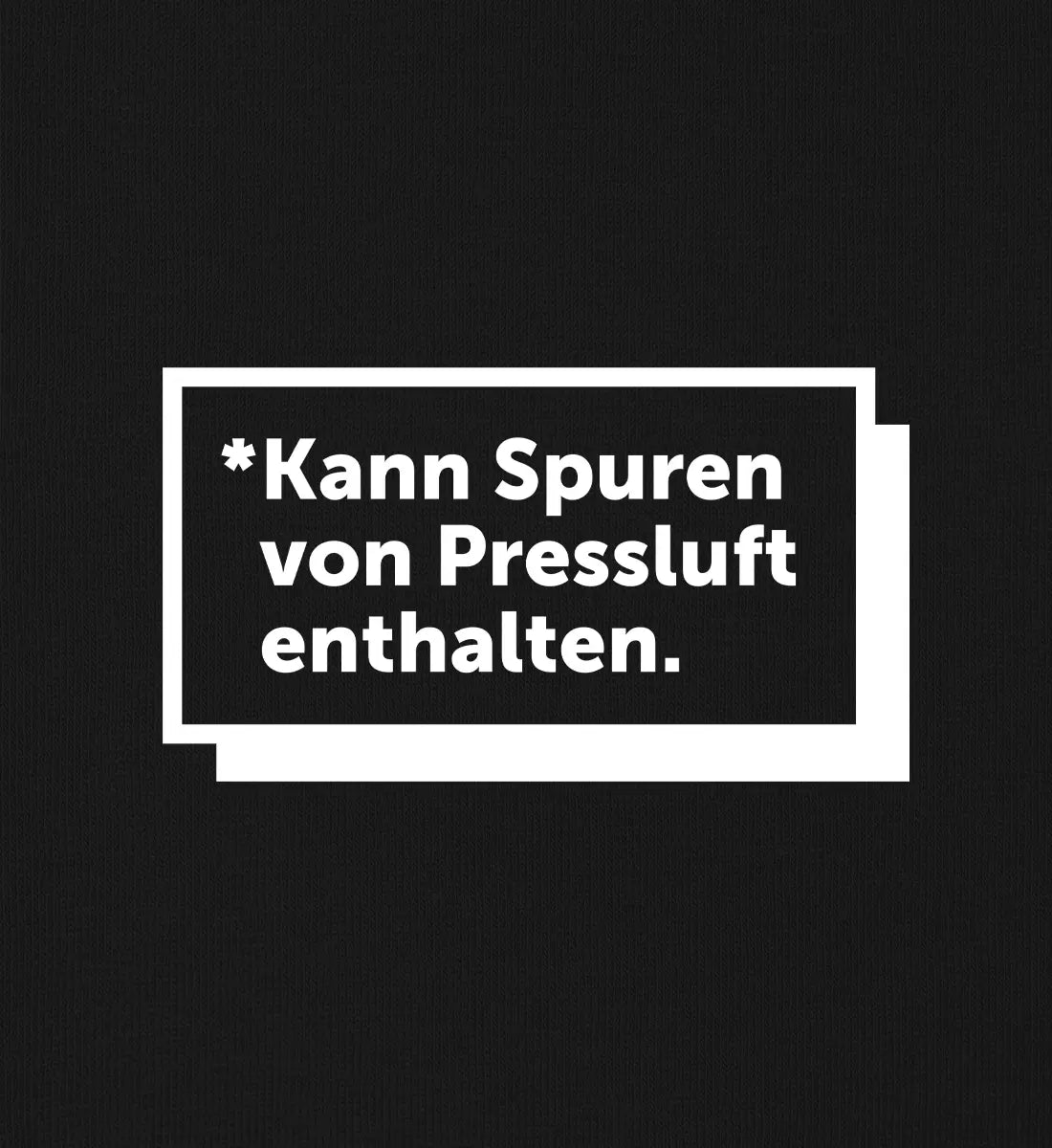 Kann Spuren von Pressluft enthalten - Bio Hoodie