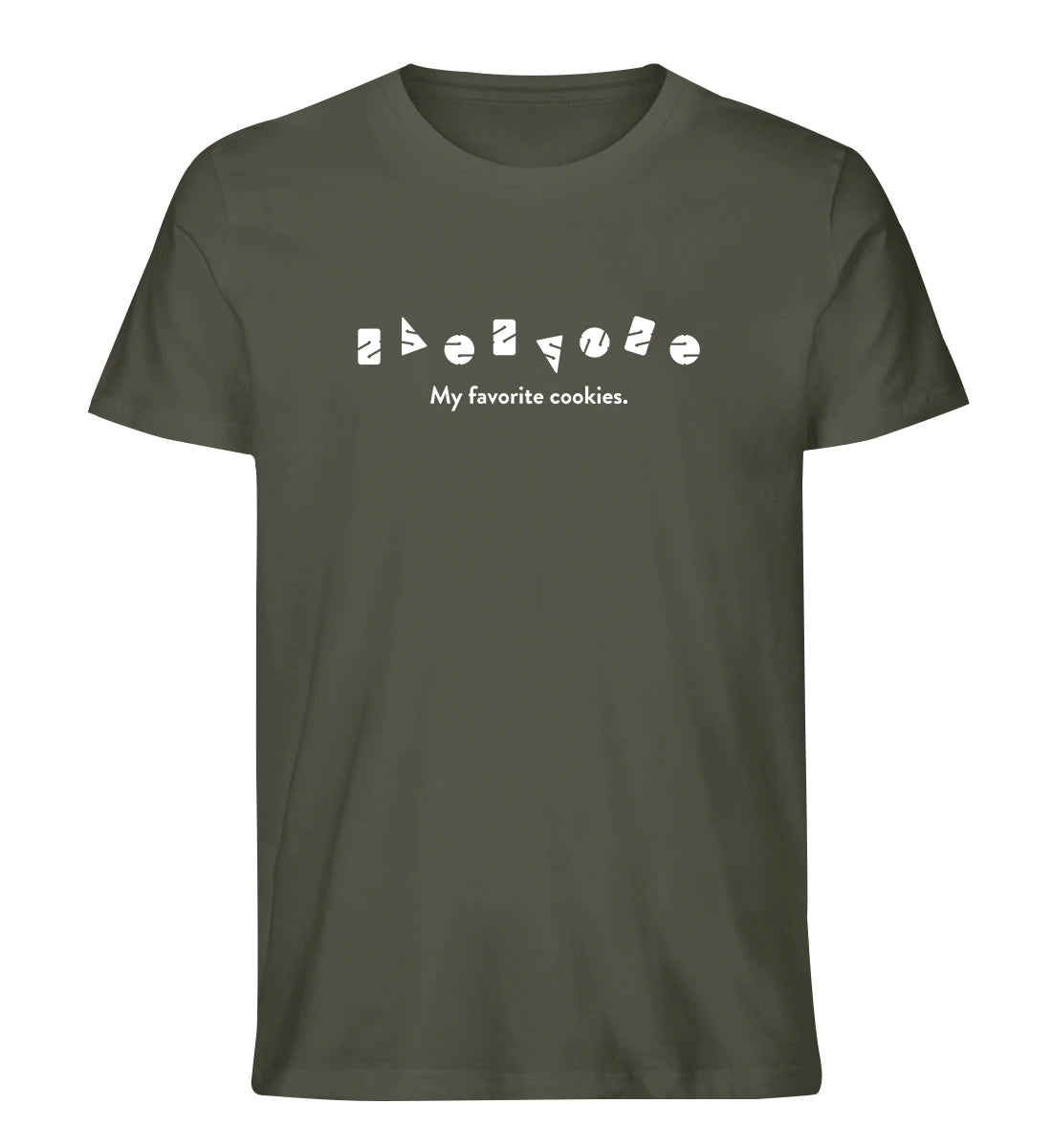My favorite cookies - 100 % Bio T-Shirt