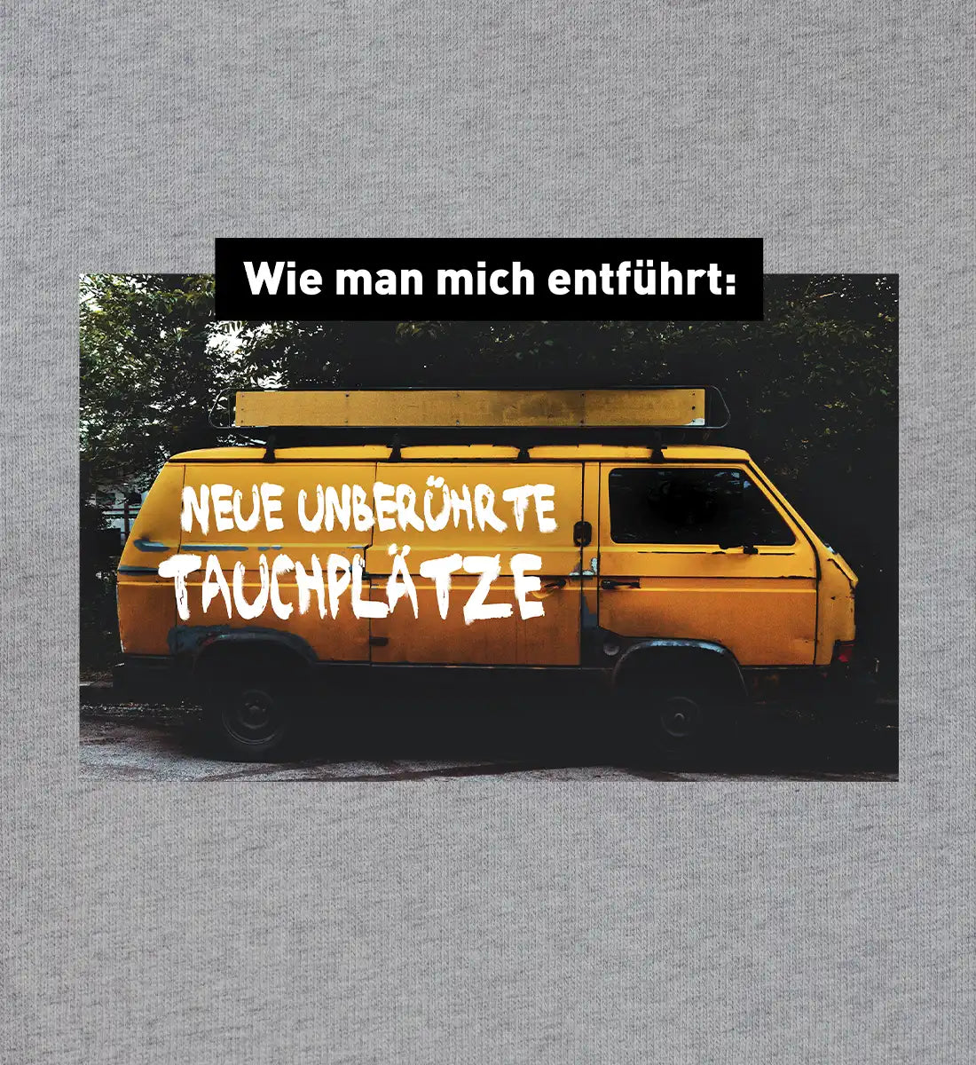 Wie man mich entführt - Bio Sweater