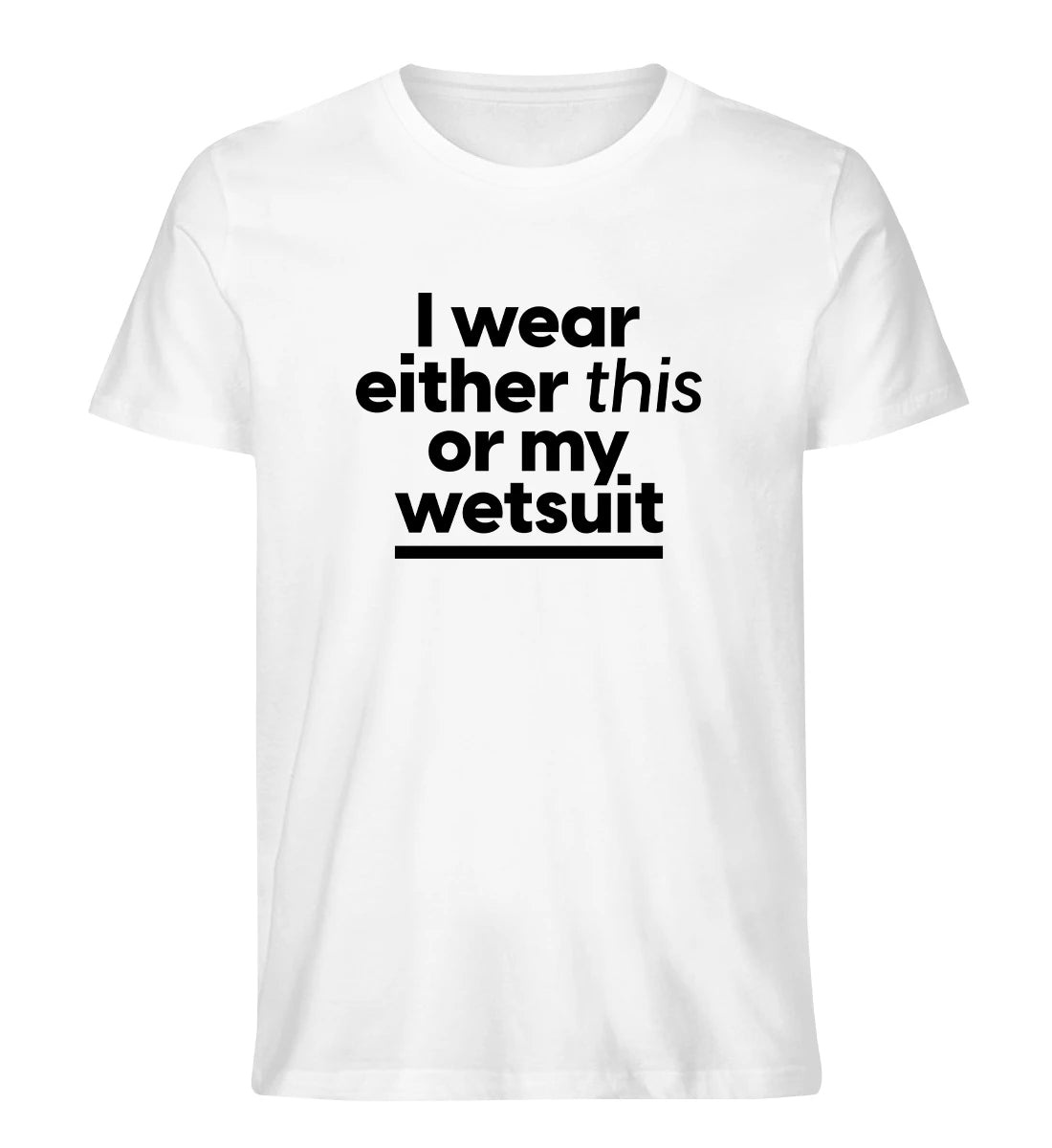 Wetsuit - 100 % Bio T-Shirt
