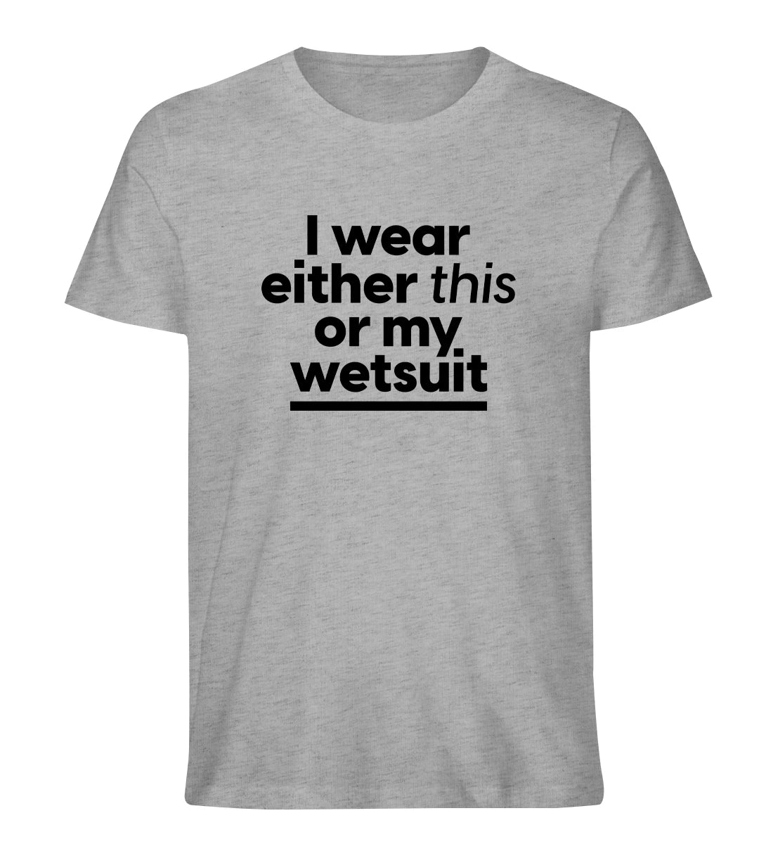Wetsuit - 100 % Bio T-Shirt
