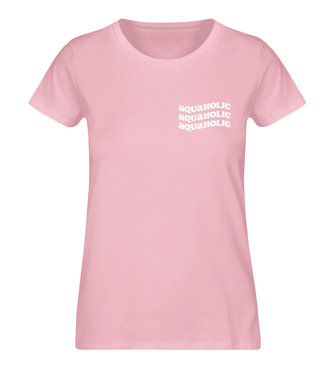 Aquaholic - 100 % Bio Frauen T-Shirt