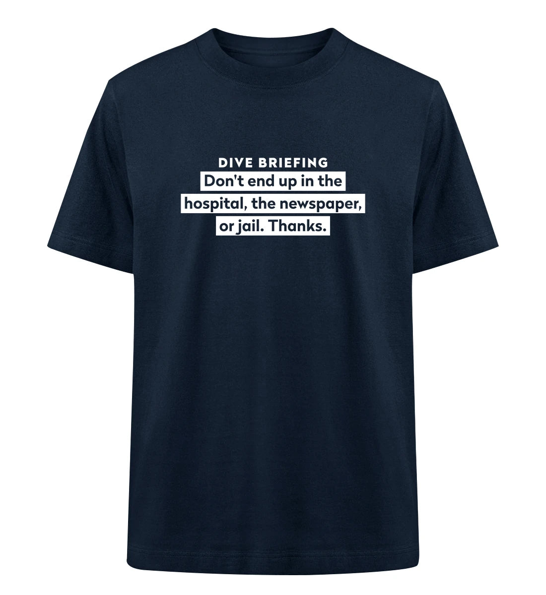 Dive Briefing - 100 % Bio Oversized T-Shirt