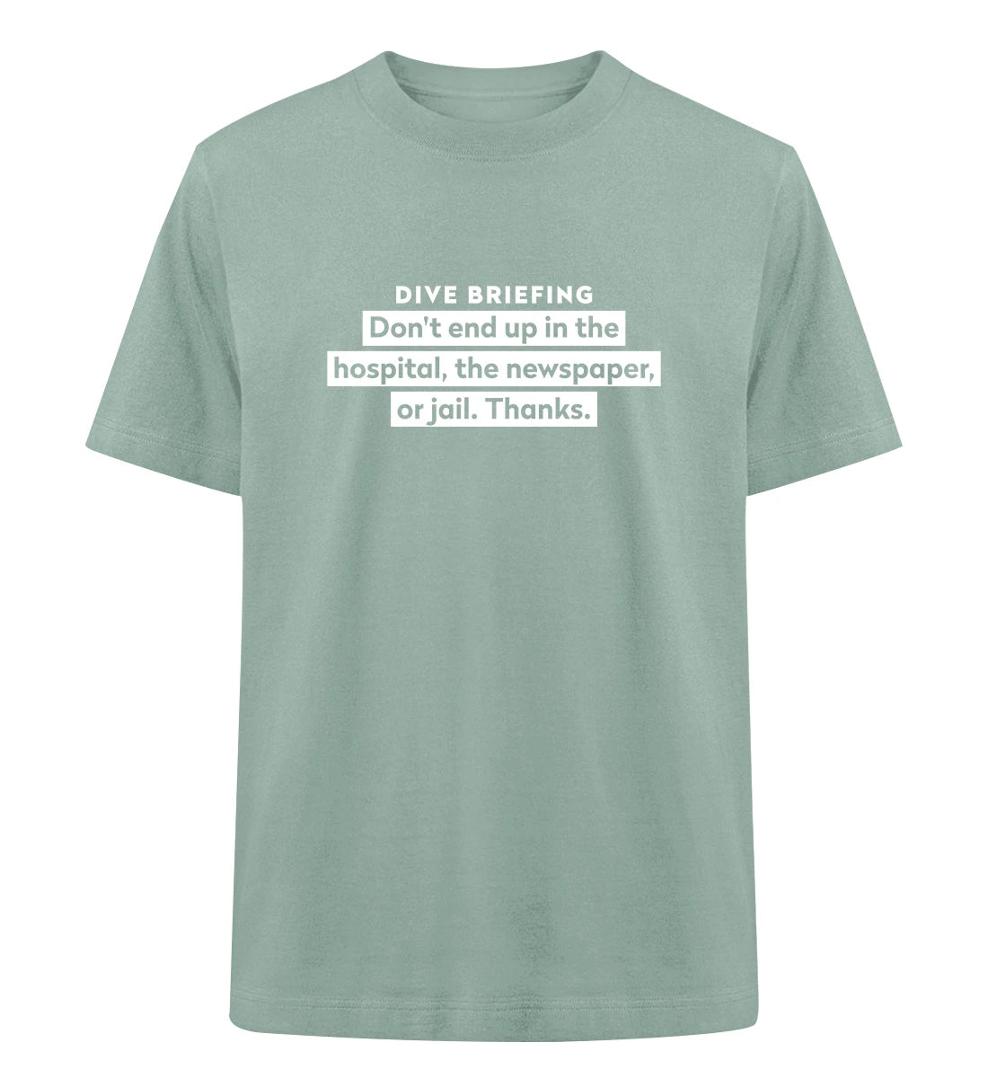 Dive Briefing - 100 % Bio Oversized T-Shirt