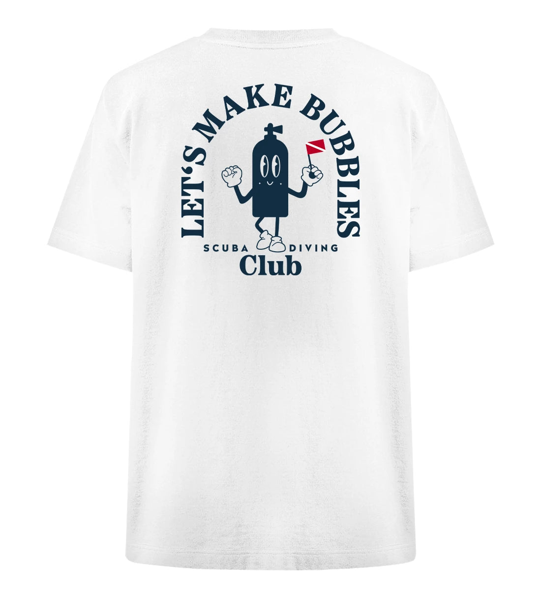Let's make Bubbles Backprint - 100 % Bio Oversized T-Shirt