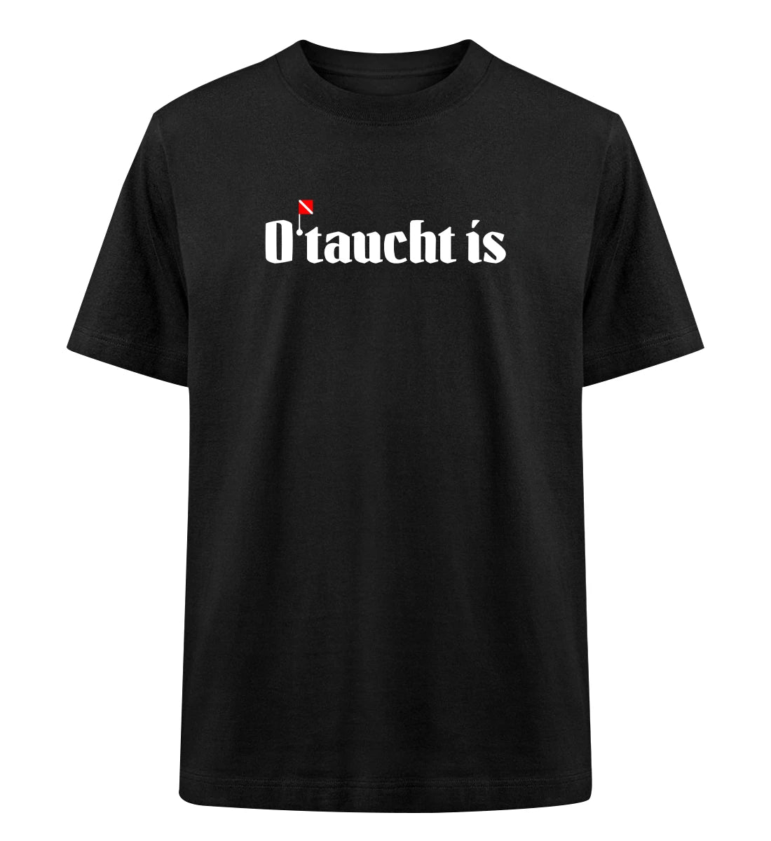O'taucht is - 100 % Bio Oversized T-Shirt
