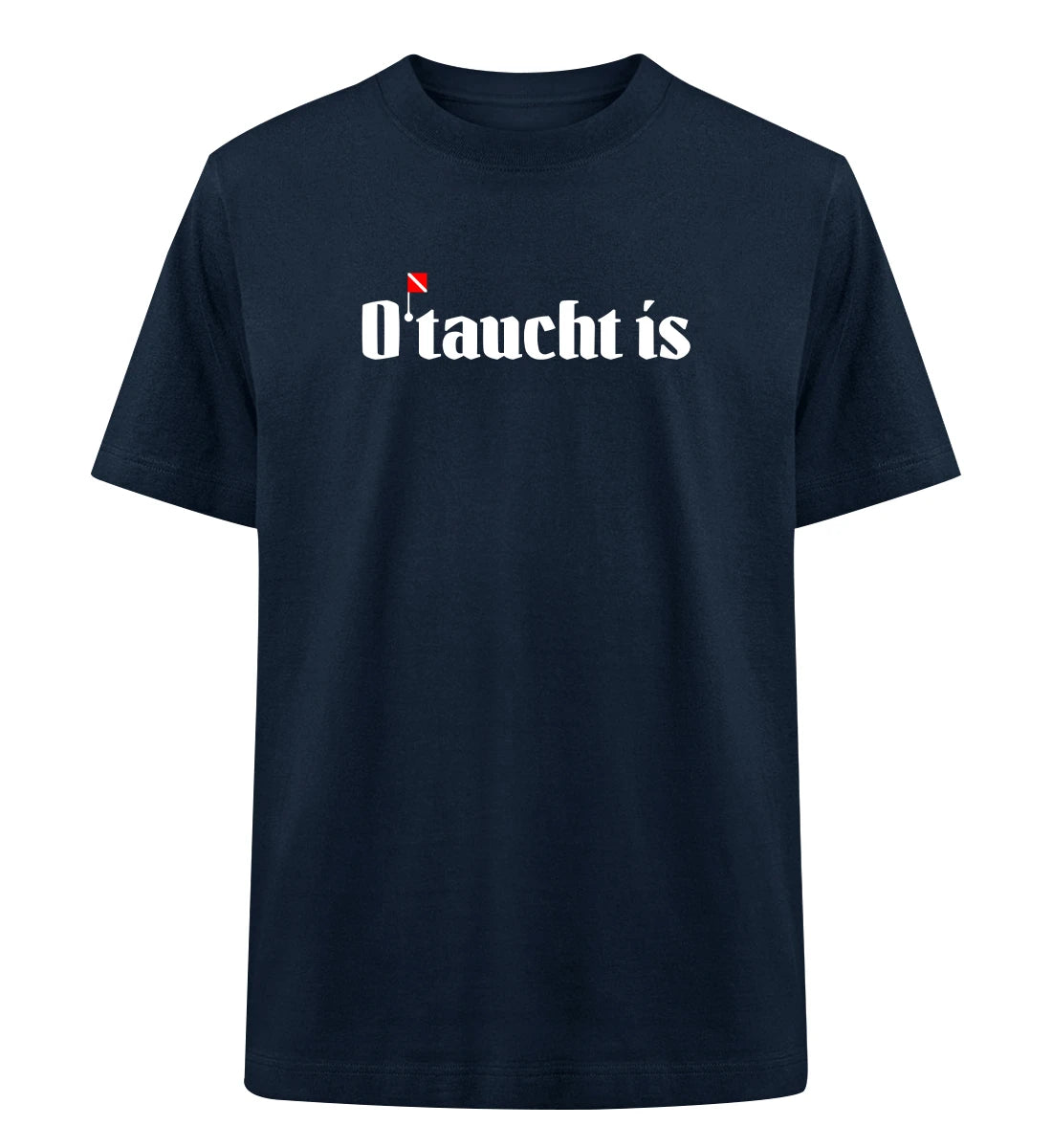 O'taucht is - 100 % Bio Oversized T-Shirt
