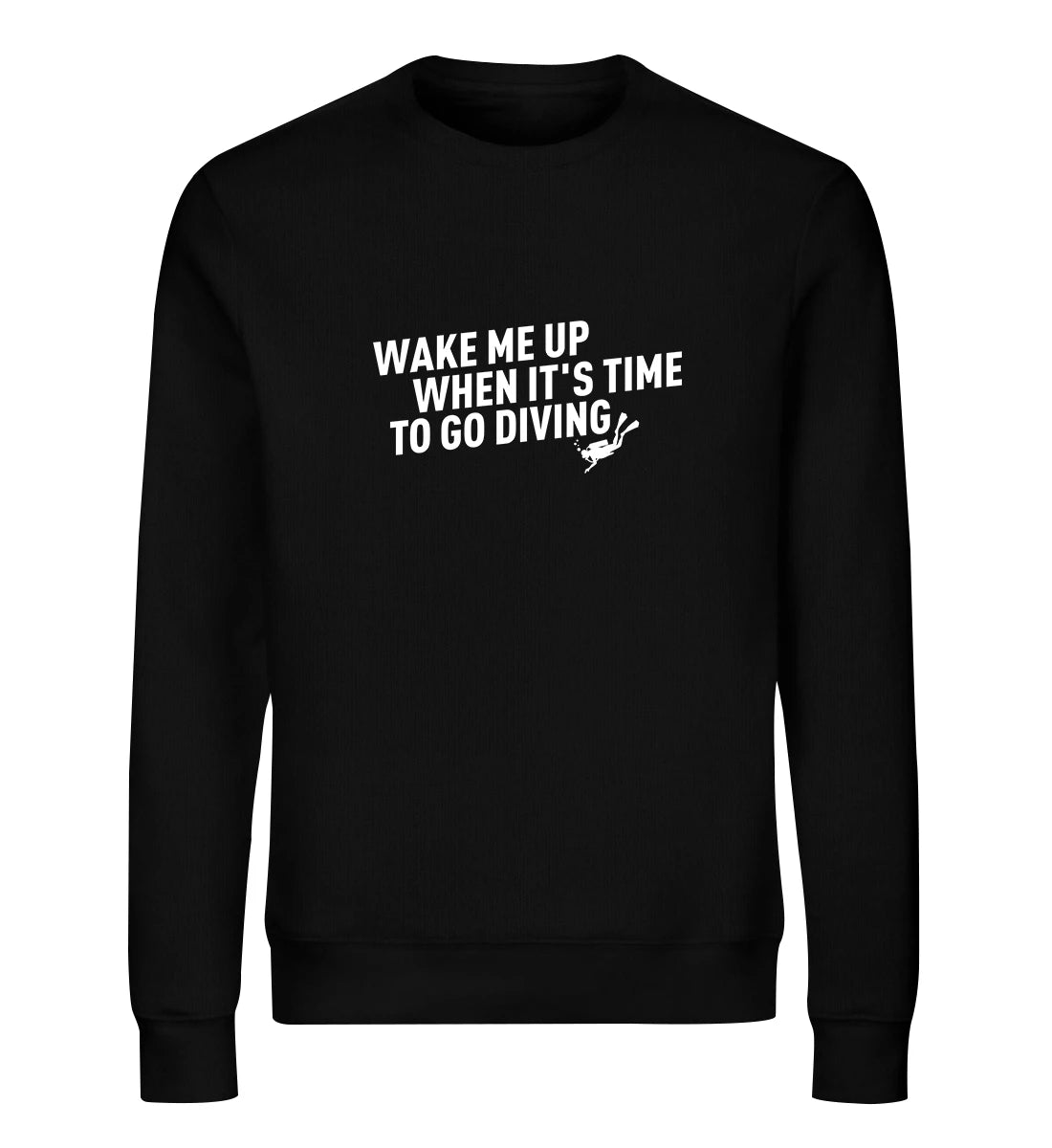Wake me up - Bio Sweater
