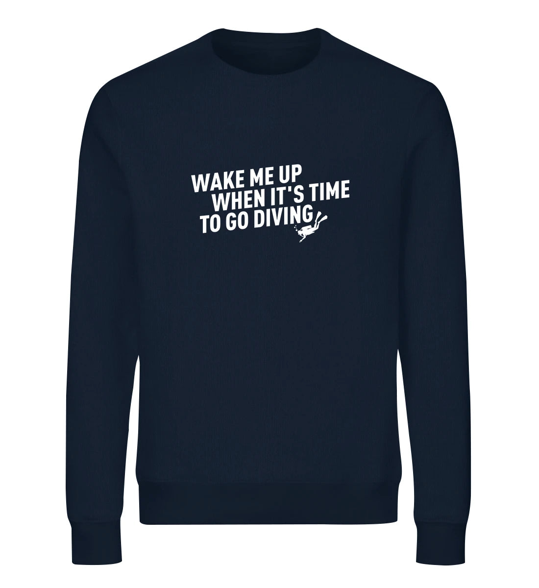 Wake me up - Bio Sweater