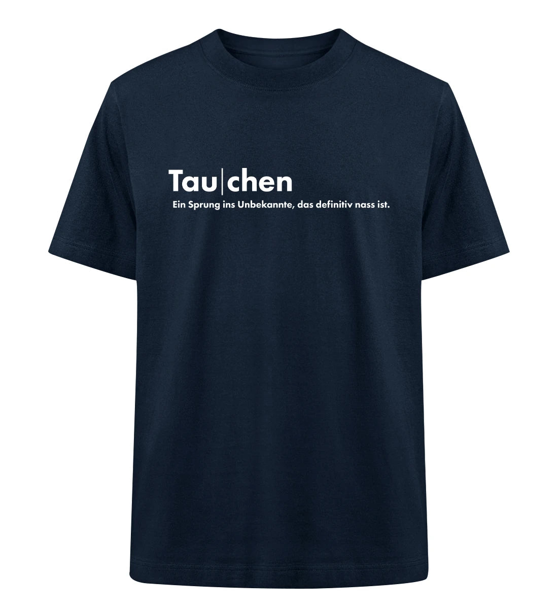 Tauchen - 100 % Bio Oversized T-Shirt