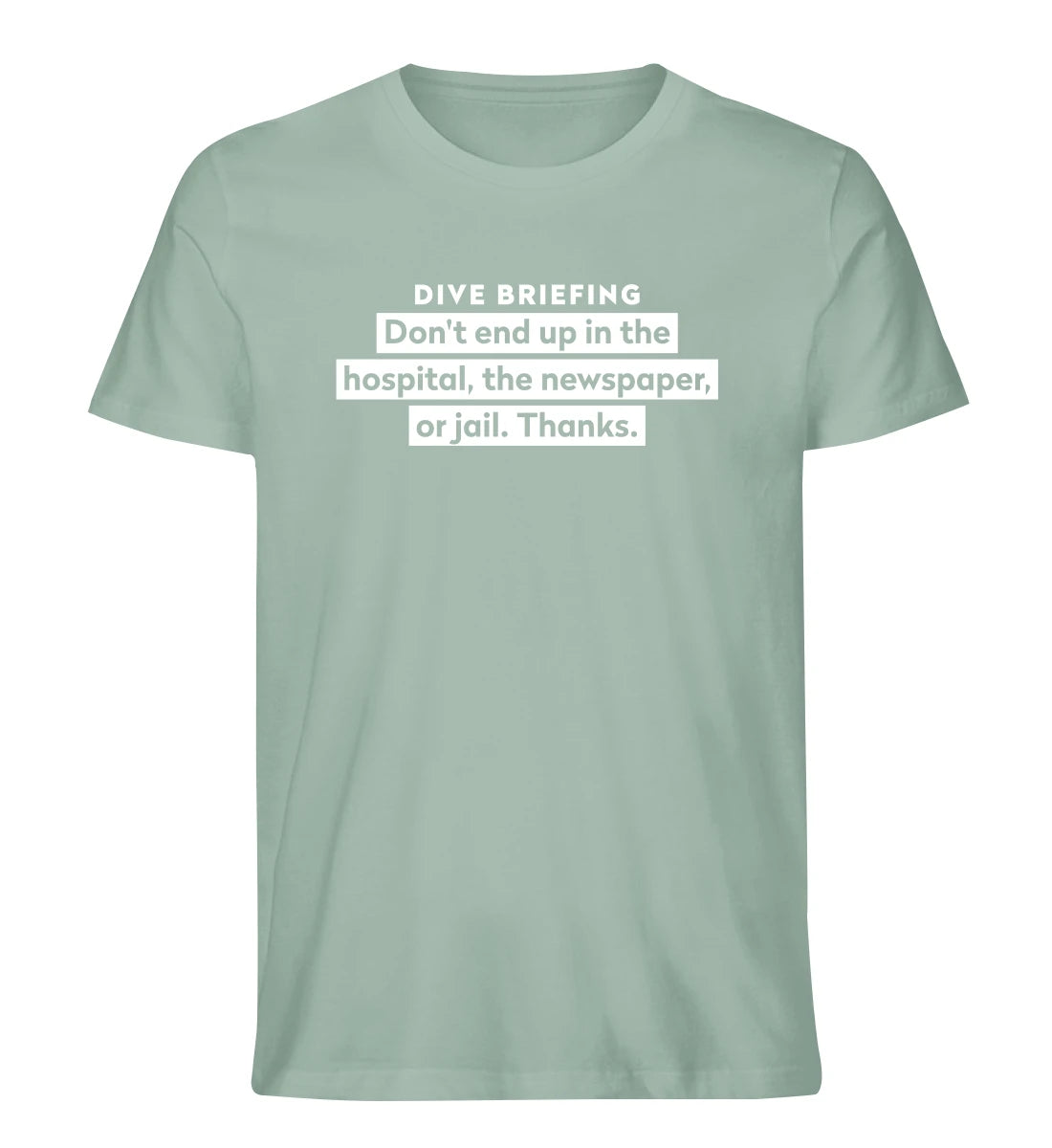 Dive Briefing - 100 % Bio T-Shirt