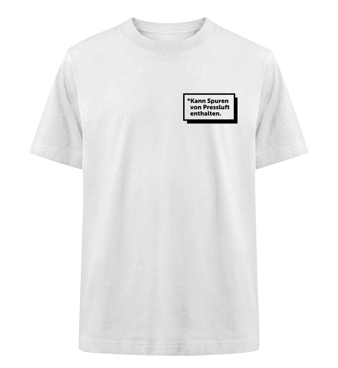 Kann Spuren von Pressluft enthalten - 100 % Bio Oversized T-Shirt