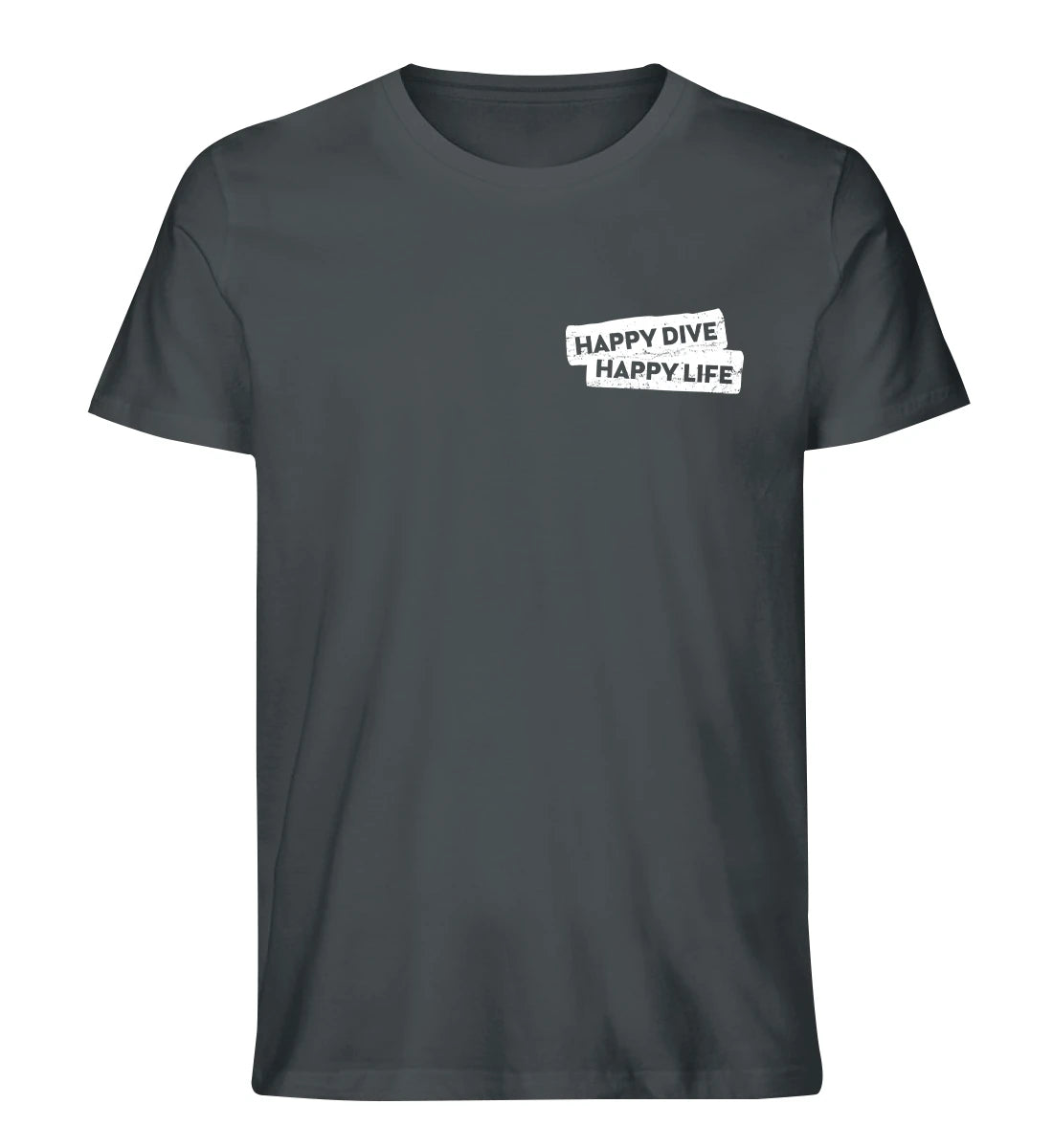 Happy Dive Happy Life - 100 % Bio T-Shirt
