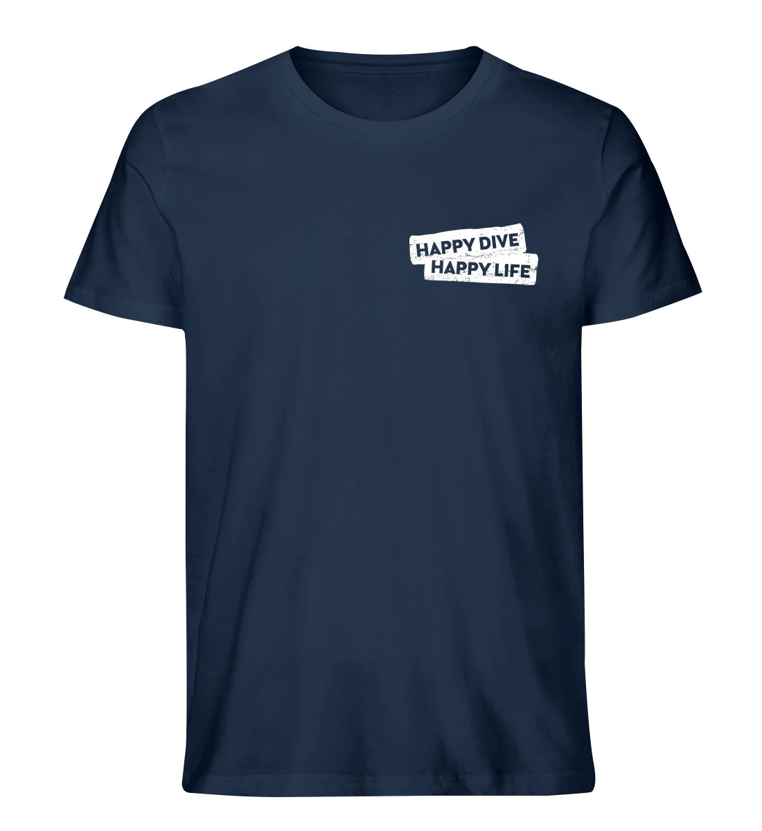 Happy Dive Happy Life - 100 % Bio T-Shirt
