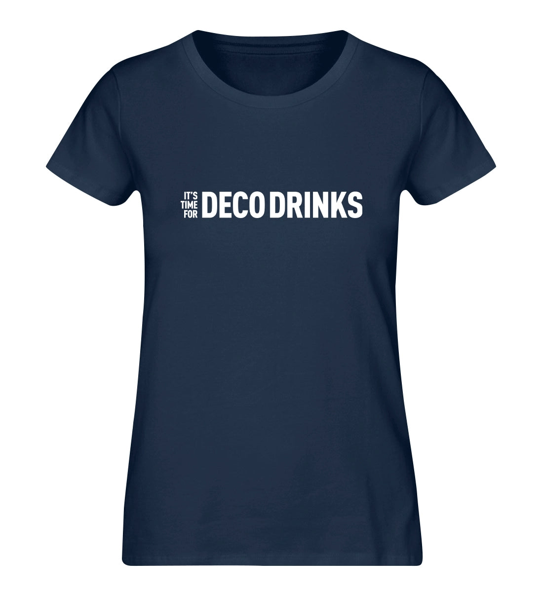 Deco Drinks - 100 % Bio Frauen T-Shirt