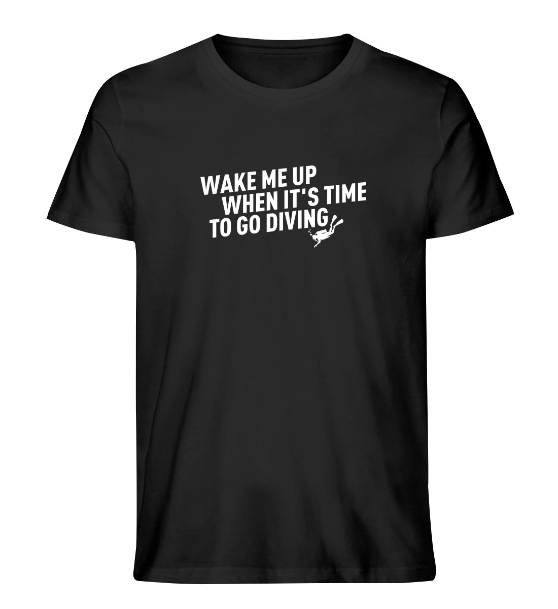 Wake me up - 100 % Bio T-Shirt