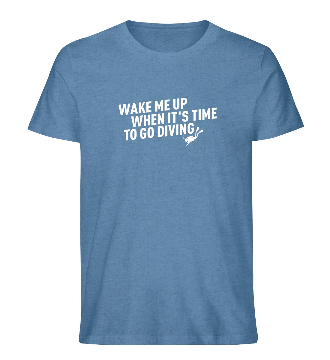 Wake me up - 100 % Bio T-Shirt