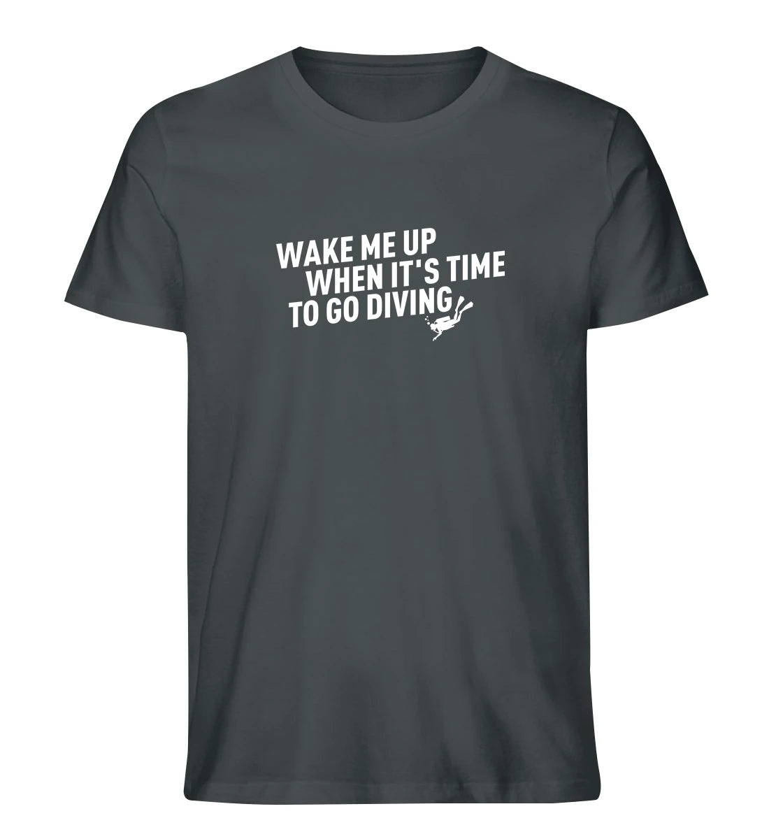 Wake me up - 100 % Bio T-Shirt