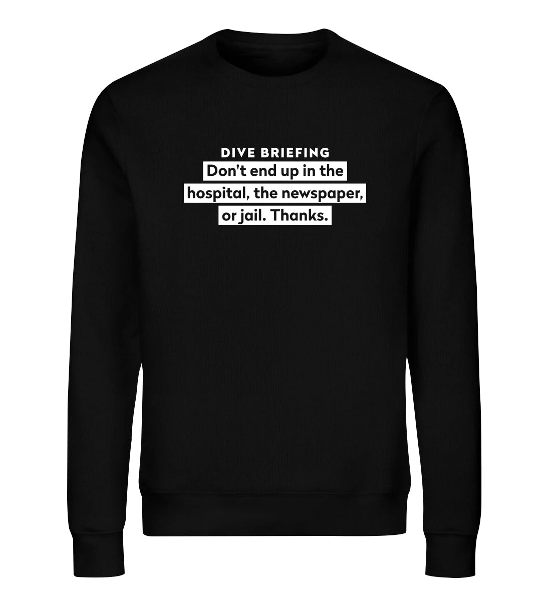 Dive Briefing - Bio Sweater