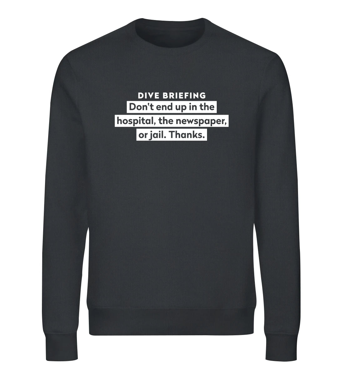 Dive Briefing - Bio Sweater