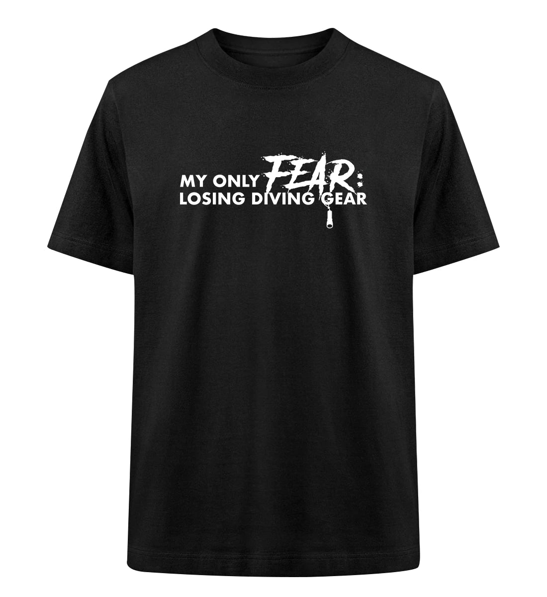 Only Fear - 100 % Bio Oversized T-Shirt