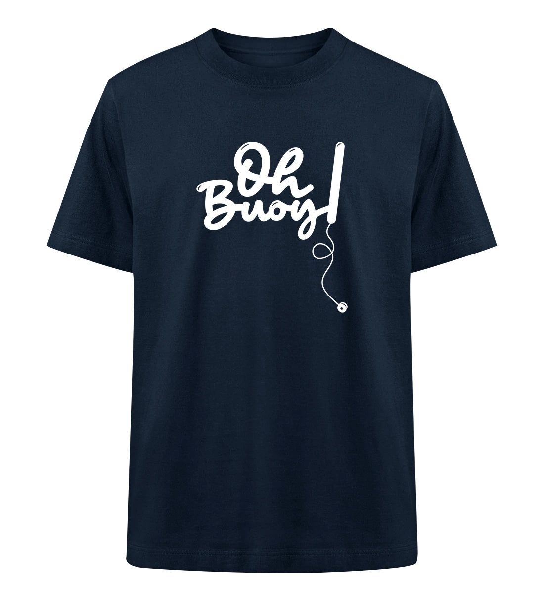 Oh Buoy - 100 % Bio Oversized T-Shirt