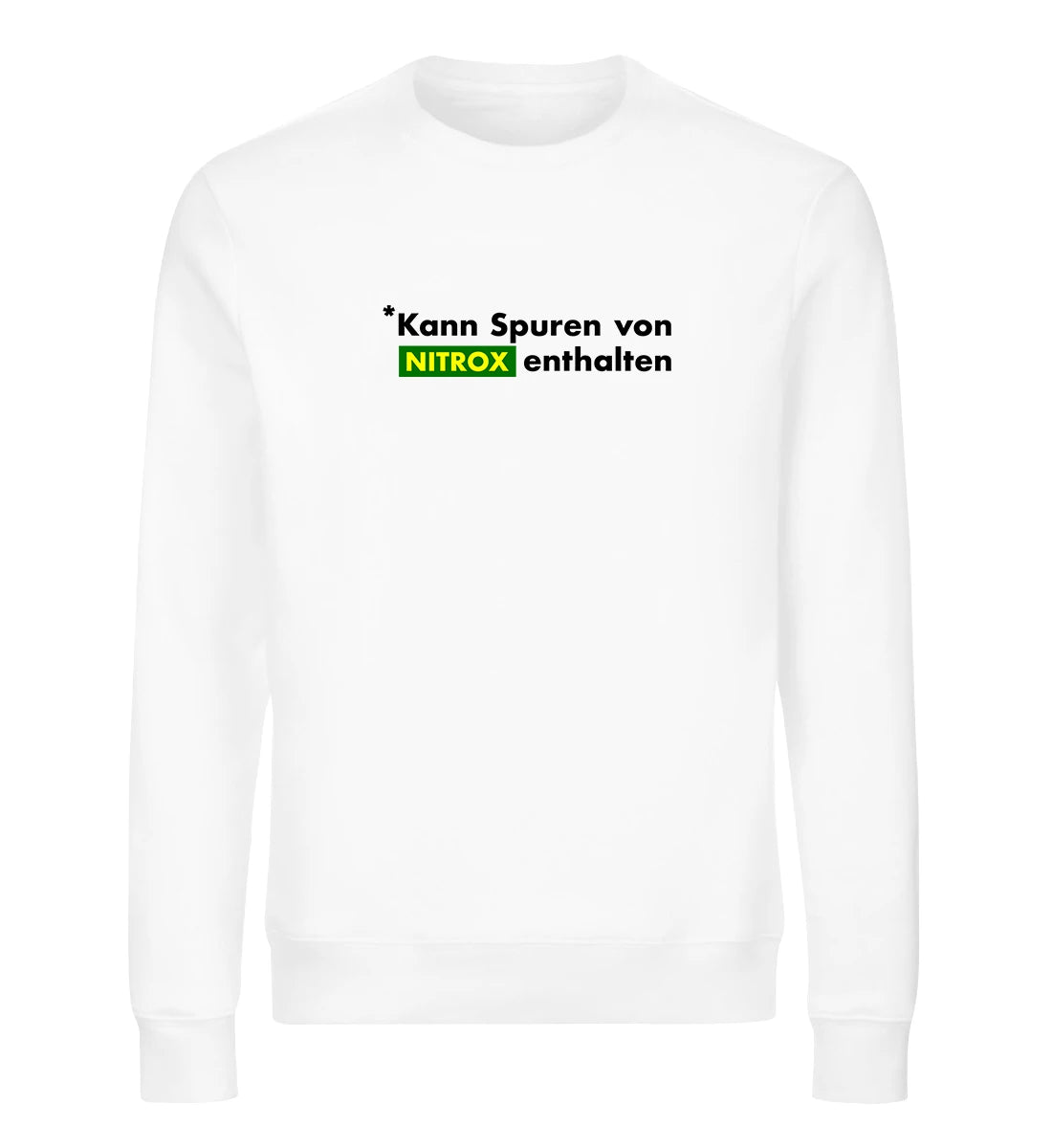 Kann Spuren von Nitrox enthalten - Bio Sweater