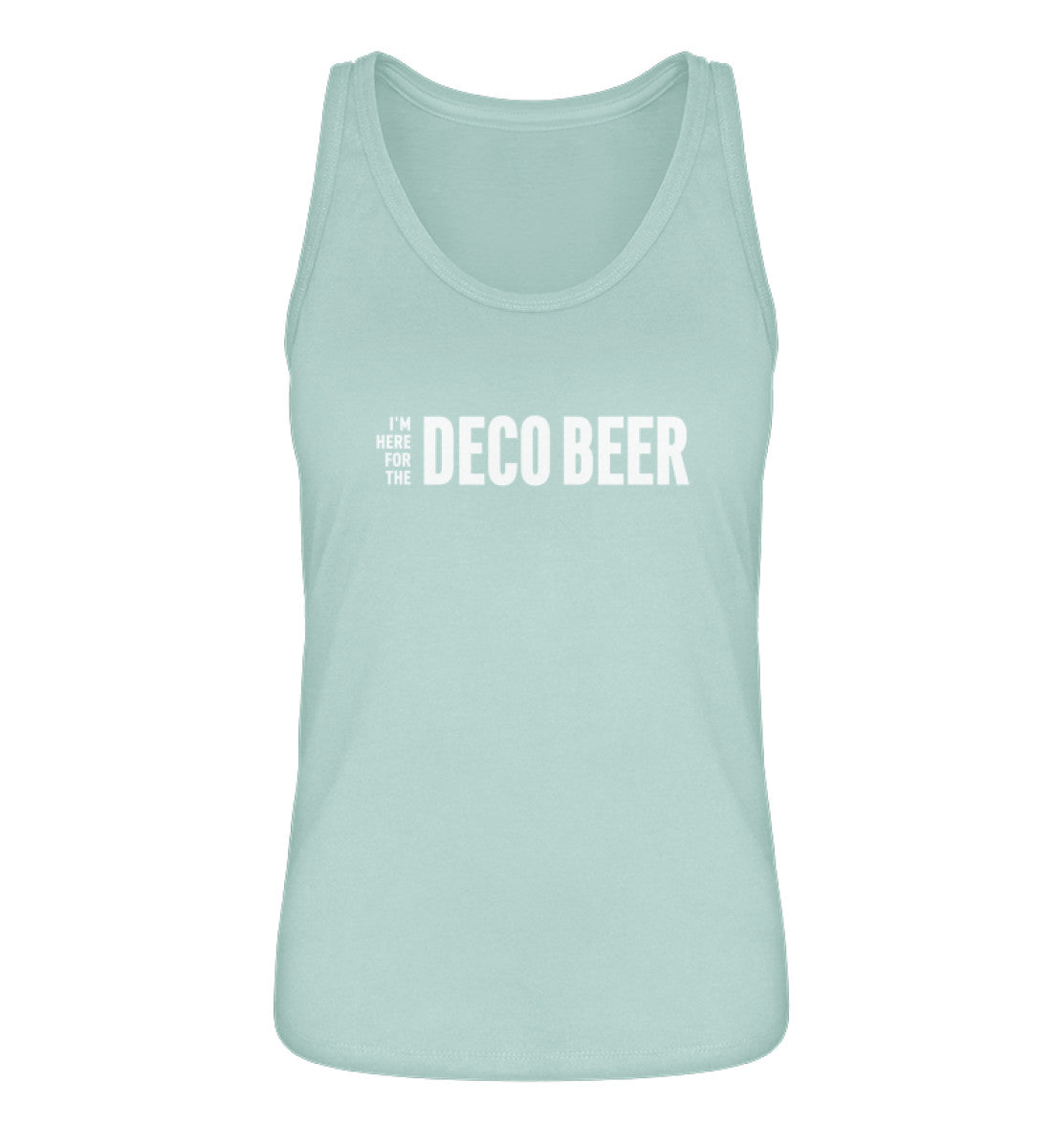 I'm here for the Deco Beer - 100 % Bio Frauen T-Shirt