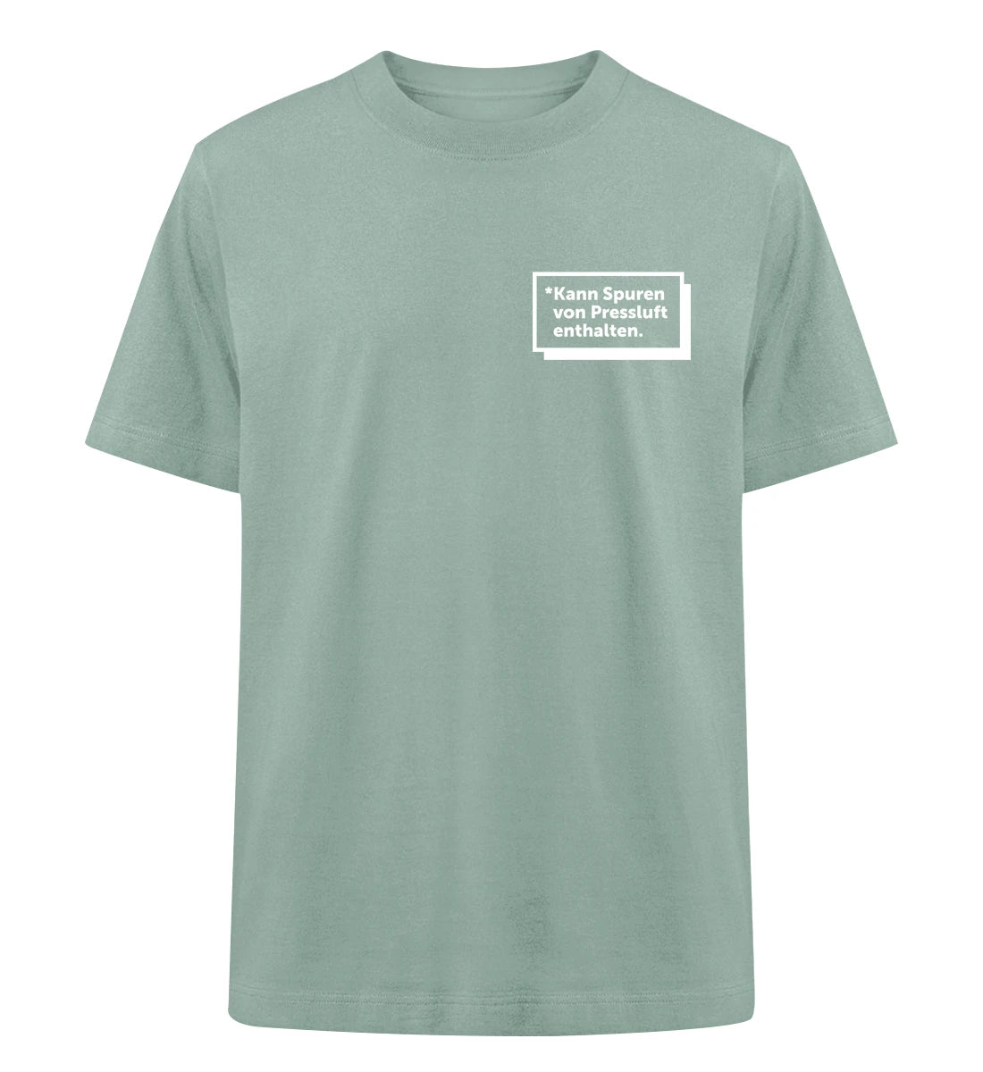Kann Spuren von Pressluft enthalten - 100 % Bio Oversized T-Shirt