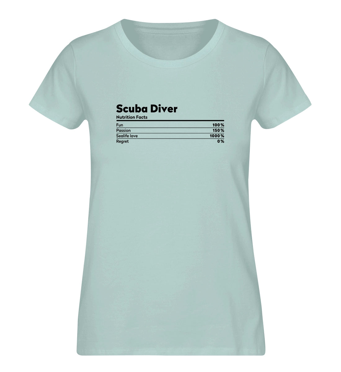 Scuba Diver Nutrition - 100 % Bio Frauen T-Shirt