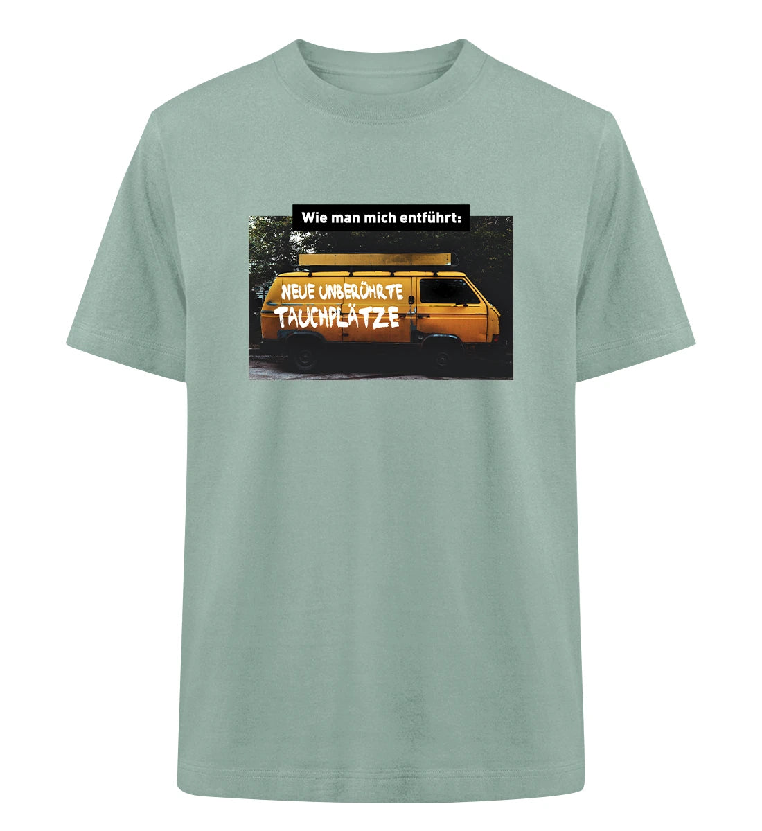 Wie man mich entführt - 100 % Bio Oversized T-Shirt