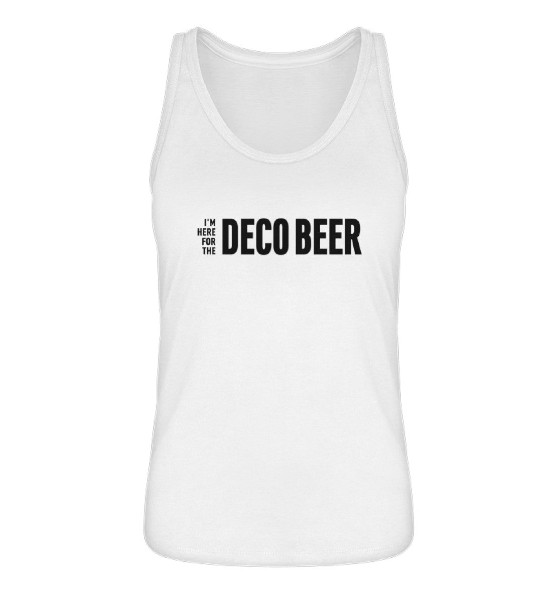 I'm here for the Deco Beer - 100 % Bio Frauen T-Shirt