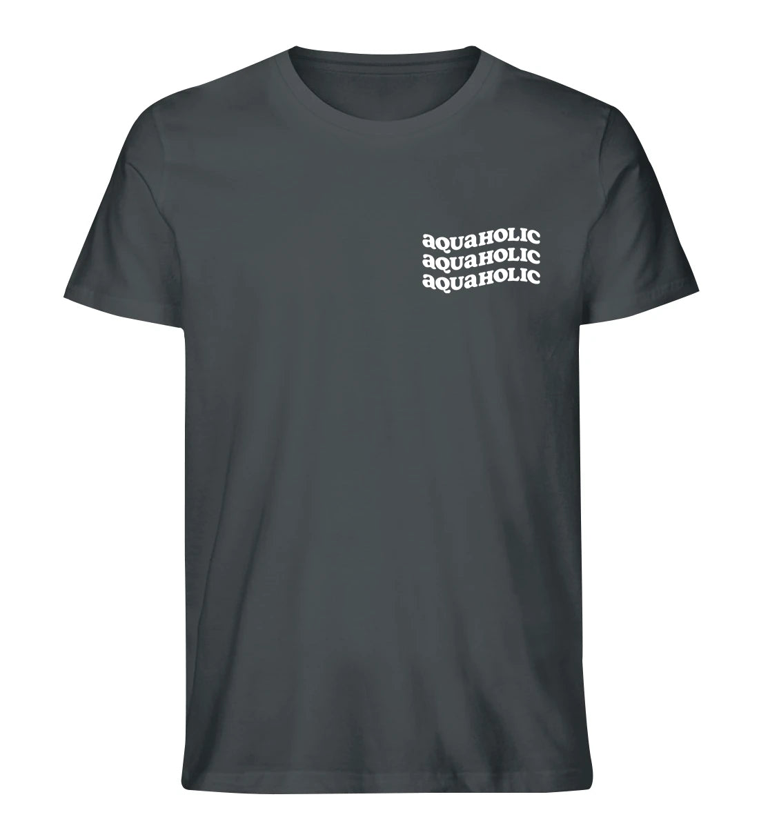 Aquaholic - 100 % Bio T-Shirt