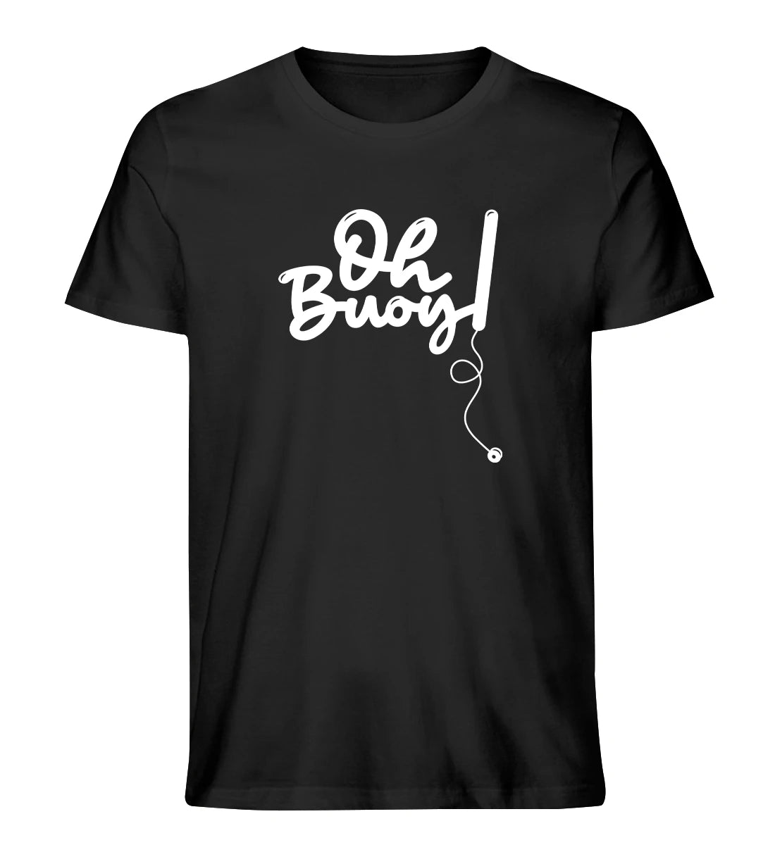 Oh Buoy - 100 % Bio T-Shirt