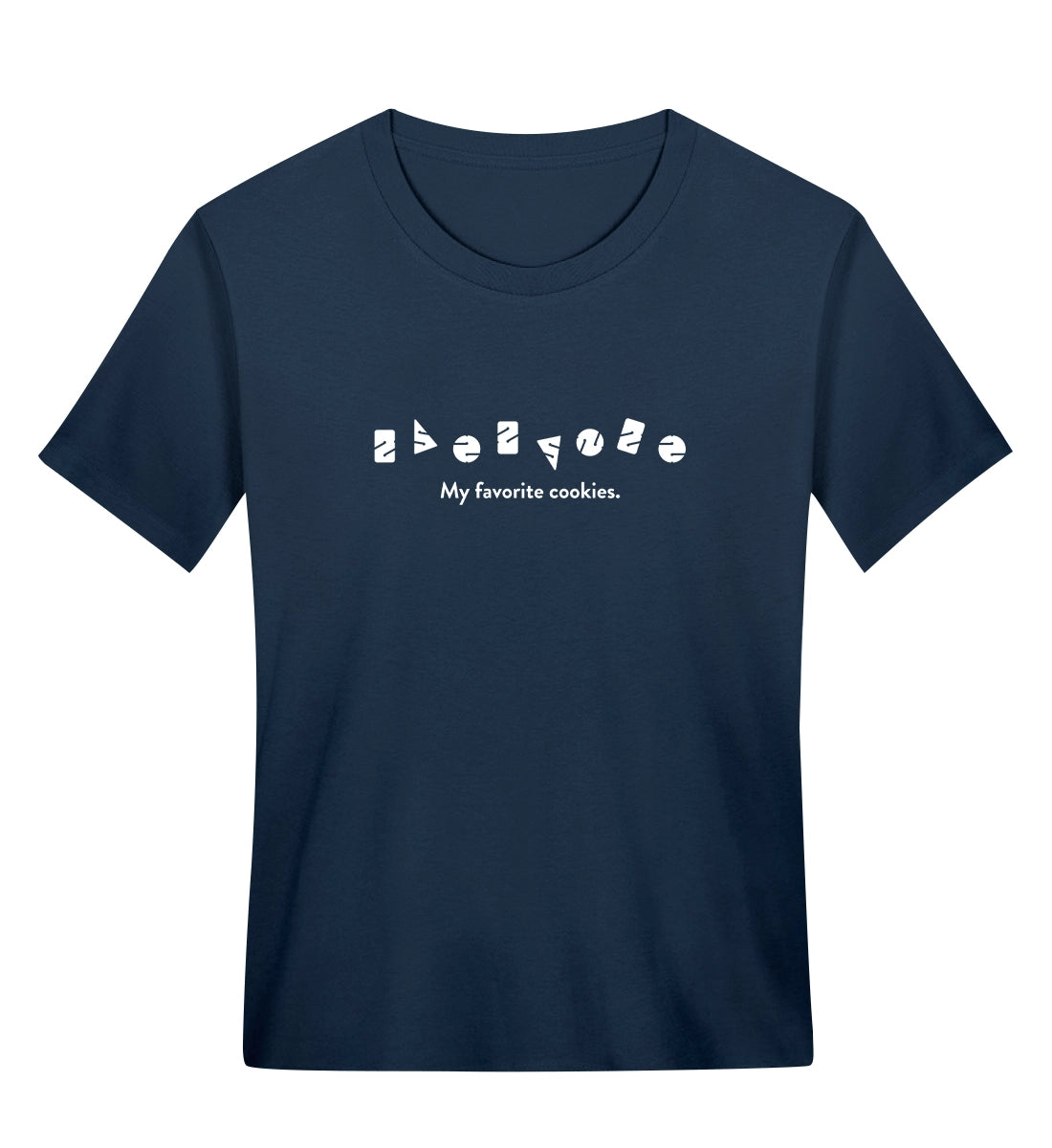 My favorite cookies - Bio Frauen T-Shirt