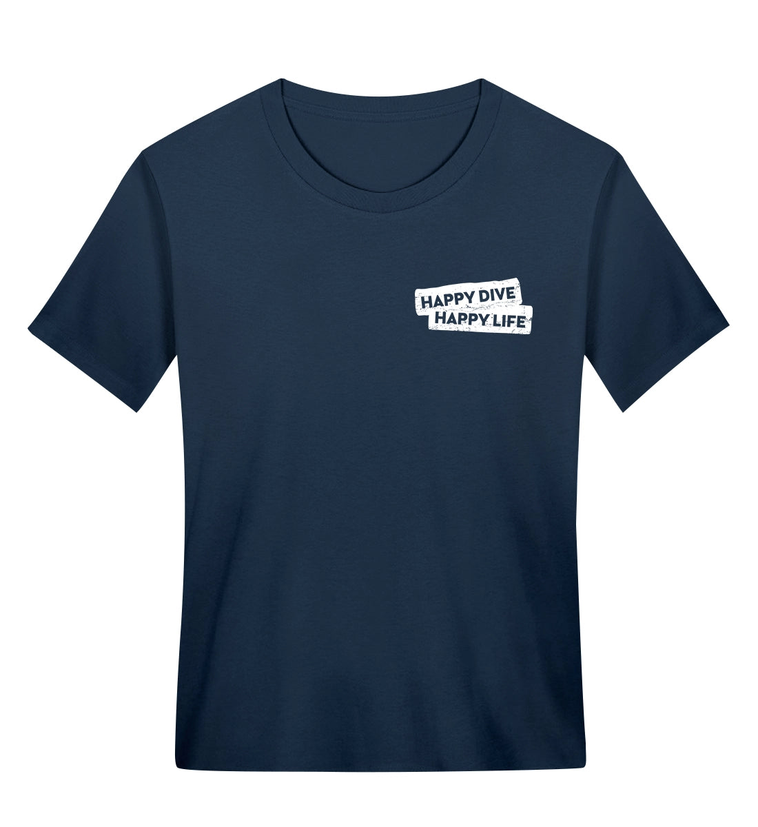 Happy Dive Happy Life - Bio Frauen T-Shirt