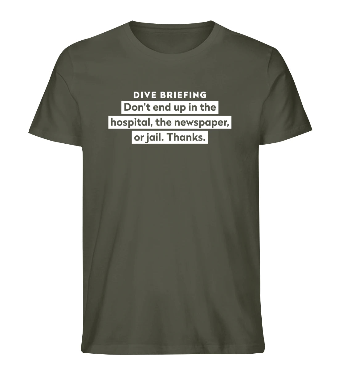 Dive Briefing - 100 % Bio T-Shirt