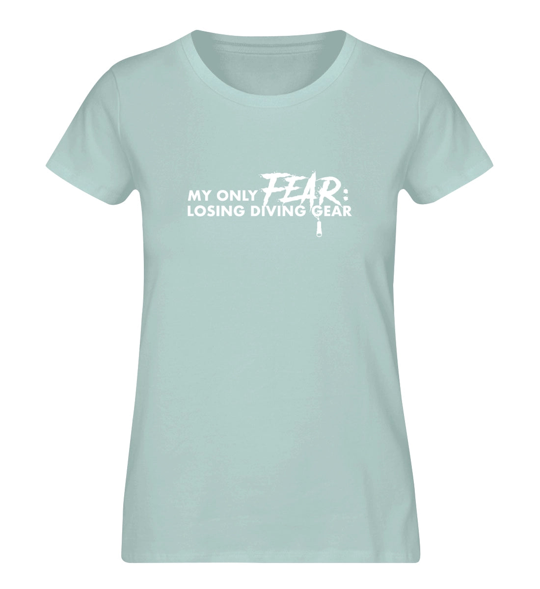 Only Fear - 100 % Bio Frauen T-Shirt