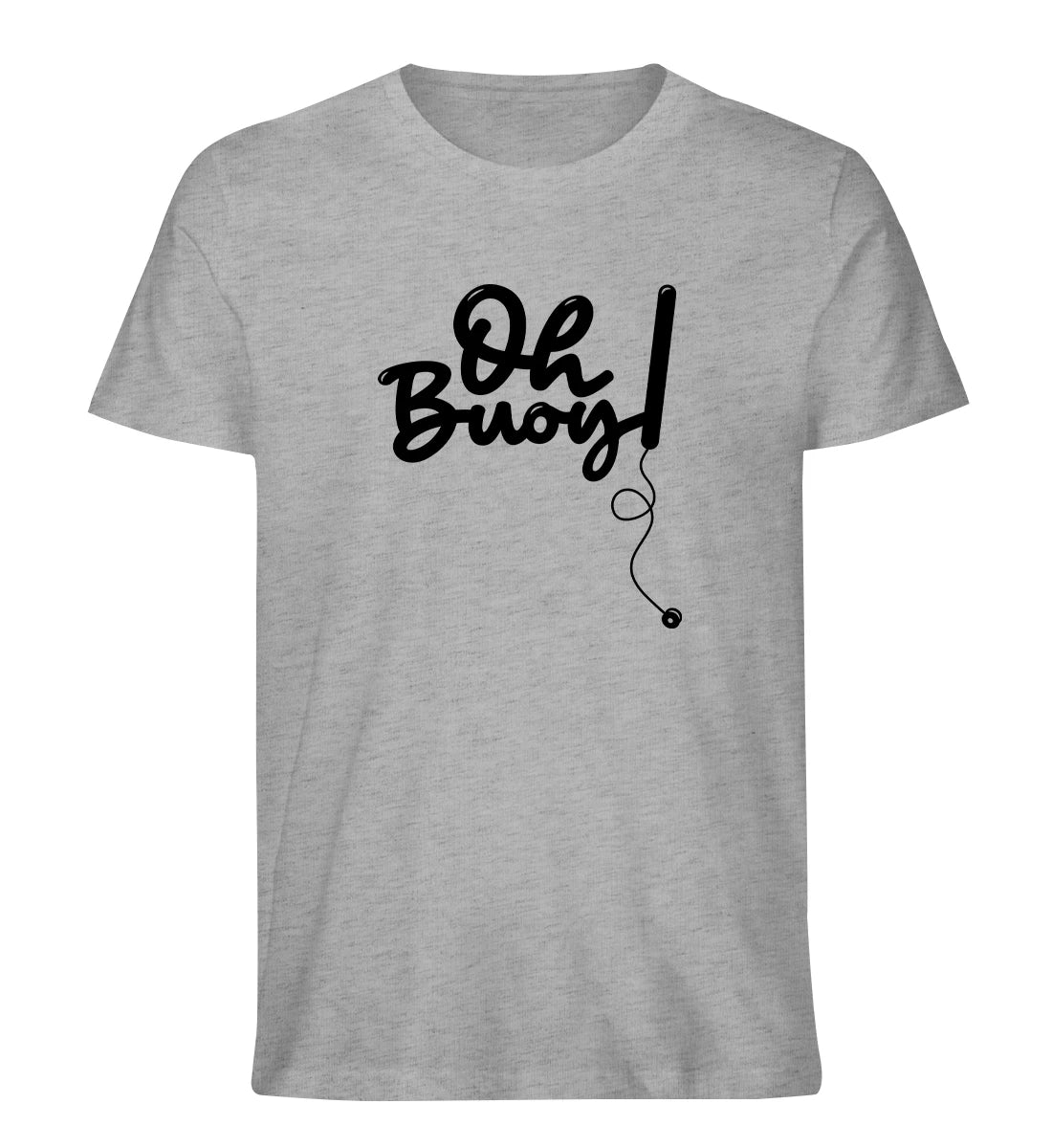 Oh Buoy - 100 % Bio T-Shirt